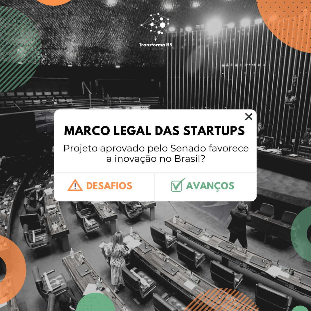 Marco Legal das Startups avanços e desafios Transforma RS Hub